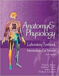 Anatomy & Physiology Laboratory Textbook Internediate Cat Version Sixth Edition