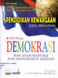 Pendidikan Kewargaan (Civic Education) Demokrasi Hak Asasi Manusia dan Masyarakat Madani Edisi Ketiga