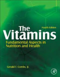 The Vitamins Fundamental Aspects in Nutrition and Health 4th Edition