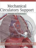 Mechanical Circulatory Support Principles and Applications