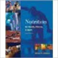 Nutrition for Health, Fitness & Sport 7th Edition