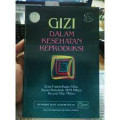 Gizi dalam Kesehatan Reproduksi