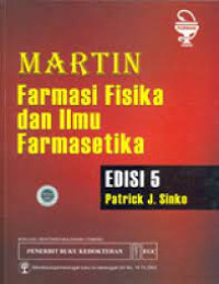 Martin Farmasi Fisika dan Ilmu Farmasetika Edisi 5