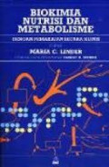 Biokimia Nutrisi dan Metbolisme dengan Pemakaian secara Klinis