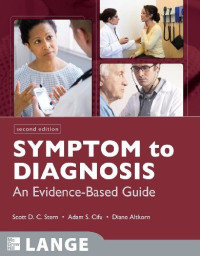 Symptom to Diagnosis An Evidence-Based Guide