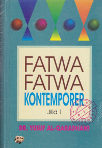 Fatwa Fatwa Kontemporer jilid 1