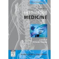 Examination Medicine Sixth Edition; A Guide to Physician Training