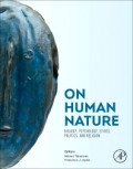 On Human Nature;Biology,Psychology,Ethics,Politics,And Religion