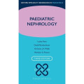 Oxford Specialist Handbook in Pediatrics: Paediatric Nephrology