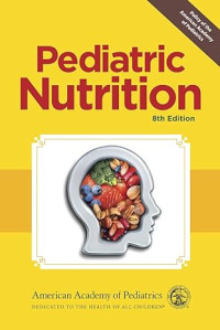 Pediatric Nutrition 8th Edition