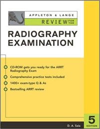 Appleton & Lange Review for The Radiography Examination; 5 Edition International Edition