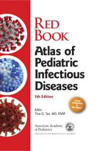 Red book; Atlas of Pediatric Infectious Diseases 5 th Edition