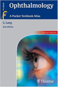 Ophthalmology A Pocket Textbook Atlas 2nd Edition